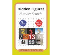 Hidden Figures Number Search: “Find the Numbers That Don’t Want to Be Found”