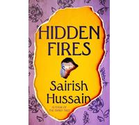 Hidden Fires: the powerful, emotional and unforgettable new multi-generational novel from the Costa Prize shortlisted author of The Family Tree