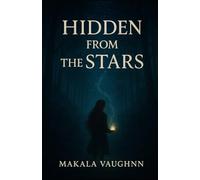 Hidden from the Stars (Child of the Stars)