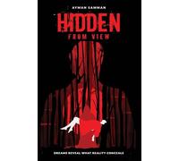 HIDDEN FROM VIEW