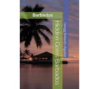 Hidden Gems Barbados: Panache Barbados (Caribbean and Central America with Panache)
