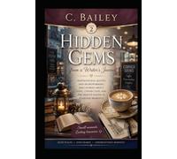 Hidden Gems: from a Writer's Journal - Book 2
