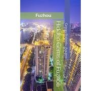 Hidden Gems of Fuzhou: Panache Fuzhou (Asia with Panache)