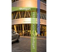 Hidden Gems of Stuttgart: Panache Stuttgart (Europe with Panache)