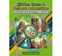 Hidden Gems & Offbeat Adventures: Word Search Puzzles for Travel Lovers