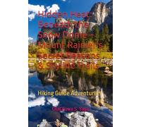Hidden Heat: Beneath the Snow Dome - Mount Rainier’s Secret Seasons & Skyline Trails: Hiking Guide Adventurers