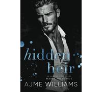 Hidden Heir: An Age Gap, Secret Baby, Mafia Romance (Mafia Lords of Sin)
