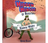 Hidden Heroes of Herstory: Nancy Wake