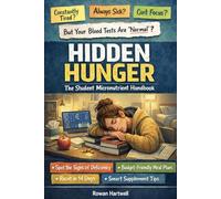 HIDDEN HUNGER: The Student Micronutrient Handbook + 2-Week Food-First Reset