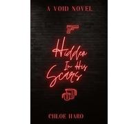 Hidden In His Scars (The Void series)