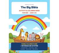 Hidden in His Word: The Big Bible Activity and Coloring Book for Kids: 45 Bible Coloring Pages + 133 Puzzles and Activities | Word Searches, Crosswords, Mazes, Scrambles, Secret Codes, Bible Quizzes