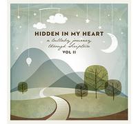 Hidden In My Heart, Volume II, A Lullaby Journey Through Scripture