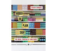 Hidden in Plain Sight: The Social Structure of Irrelevance