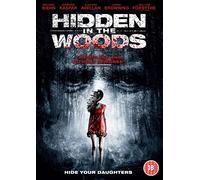 Hidden in the Woods [DVD]