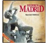 Hidden Madrid. Special Edition