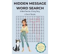 Hidden Message Word Search: 50 Word Searches, A Cozy Story, & Secret Puzzles