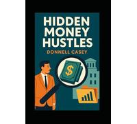 Hidden Money Hustles: 12 Niche Side Gigs Most People Overlook (But You Can Start Today)
