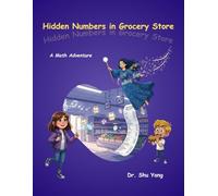 Hidden Numbers in Grocery Store: A Math Adventure (Numbers & Thinking)