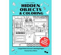 Hidden Objects and Coloring: Double the Fun Activity Book with Black-and-White Puzzles