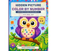Hidden Picture Color by Number: 25 Mystery Pictures for Kids Ages 5-8