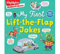 Hidden Pictures My First Lift-the-Flap Jokes: A Lift-the-Flap Joke Book for Beginning Readers, Interactive Kids Joke Book with Hidden Pictures Puzzles and Kid-Friendly Humor (Highlights Joke Books)
