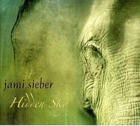 Hidden Sky by Jami Sieber (2004) Audio CD
