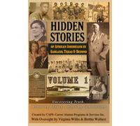 Hidden Stories: Of African Americans in Garland