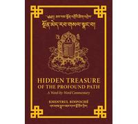 Hidden Treasure of the Profound Path