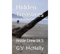 Hidden Treasures: Jessie Crew bk 5