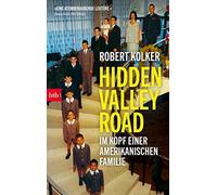 Hidden Valley Road: Im Kopf einer amerikanischen Familie
