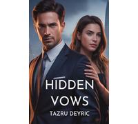 Hidden Vows: A Billionaire Marriage of Convenience