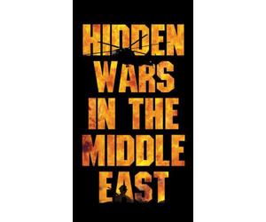 Hidden Wars in the Middle East [USA] [VHS]