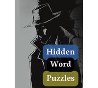 Hidden Word Puzzles: Discover Hidden Words Through Puzzles and Symbols