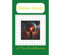 Hidden Words A Puzzle Adventure: Word Searches with Easy To Read Print |6x9 inches,110papers.Gift for Vacations,Holidays and Free Times