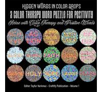 Hidden Words in Color Drops - A Color Therapy Word Puzzle for Positivity: Relax with Color Therapy & Positive Words