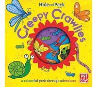Creepy Crawlies: A colourful peek-through adventure board book