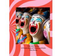 Hide and Scream: A Picture Book of Clowns and Dolls