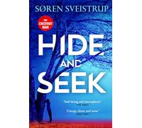 Hide And Seek: The chilling sequel to THE CHESNUT MAN, soon to be a major Netflix series
