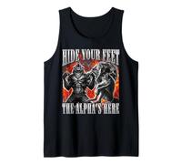 Hide Your Feet The Alpha Is Here Funny Hilarante Wolf Camiseta sin Mangas