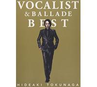 Hideaki Tokunaga - Vocalist & Ballade Best [Import]