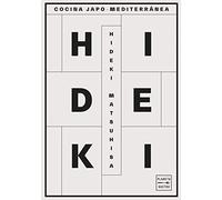 Hideki: Cocina Japo-Mediterránea (Grandes chefs)