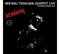 Hideyasu Terakawa Quartet - Introducing Hideyasu Terakawa Quartet Live Featuring Hiroshi Fujii [Vinilo]