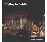 Hiding in Public - What Lies Ahead