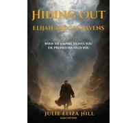 Hiding Out: Elijah and the Ravens