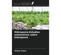 Hidroponía-Estudios exhaustivos sobre hidroponía