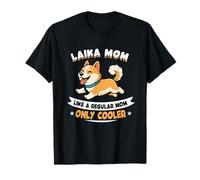 Hielera Laika Mom, como una mamá Normal, Solo para mamá - Laika Dog Camiseta