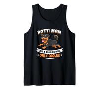 Hielera Rotti Mom, como una mamá Normal, Solo para Madres - Rottweiler Dog Camiseta sin Mangas