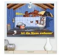 Hier ist die Maus zuhaus' (hochwertiger Premium Wandkalender 2026 DIN A2 quer), Kunstdruck in Hochglanz: Das abenteuerliche Leben kleiner Mäuse ist in diesem Kinderkalender humorvoll präsentiert