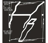 Hieroglyphic Being & J.I.T.U - We Are Not The First