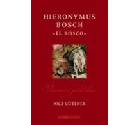 Hieronymus Bosch El Bosco
